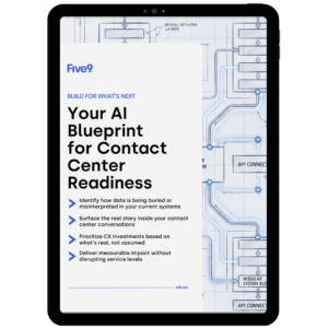 Build for What’s Next: Your AI Blueprint for Contact Center Readiness